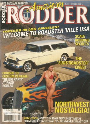 AMERICAN RODDER 1998 NOV - ELVIS ROADSTER, TAILPAN, RAGTOPS & ROADSTERS, NOMAD